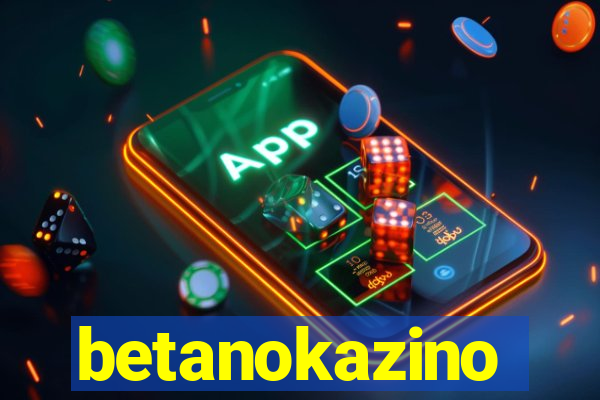 betanokazino