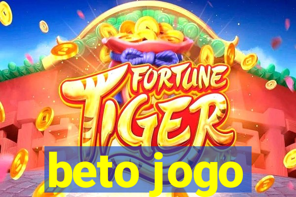 beto jogo