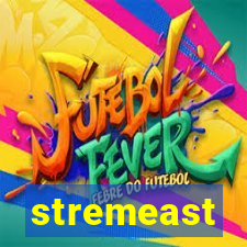 stremeast