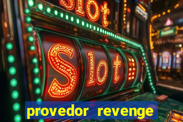 provedor revenge slots demo