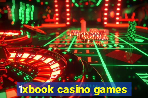 1xbook casino games