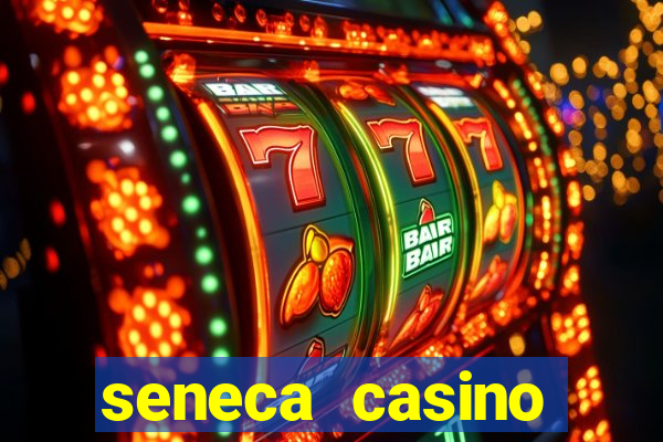 seneca casino niagara falls usa