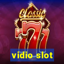 vidio slot