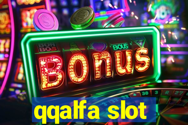 qqalfa slot