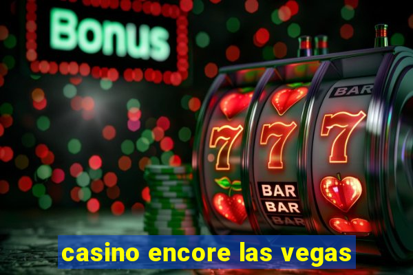 casino encore las vegas