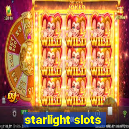 starlight slots