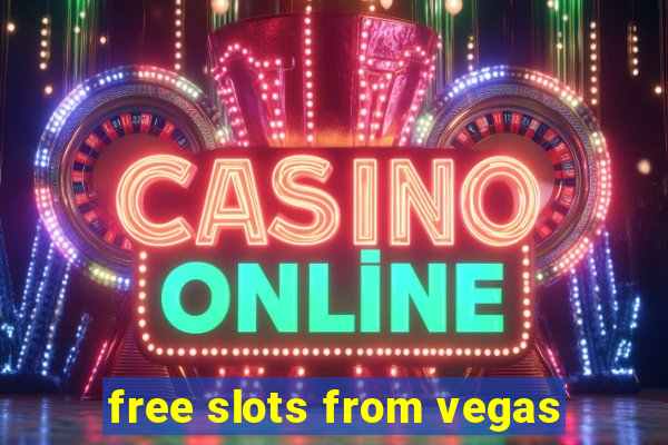 free slots from vegas