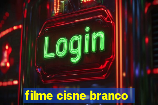 filme cisne branco