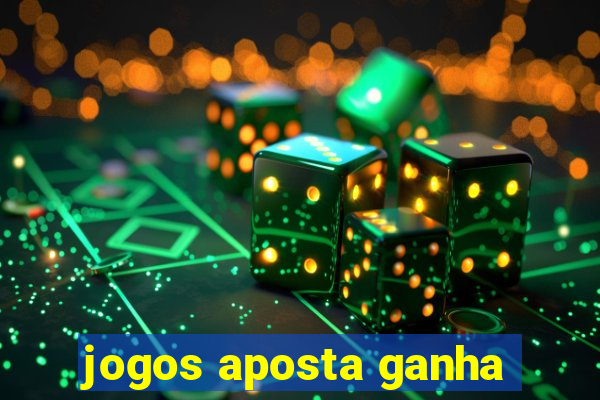 jogos aposta ganha