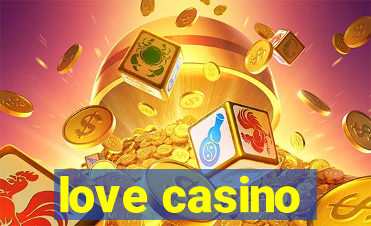 love casino