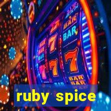 ruby spice