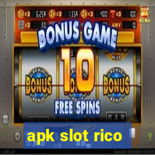 apk slot rico