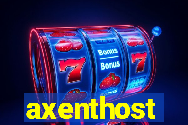 axenthost