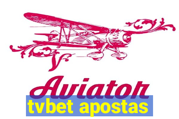 tvbet apostas