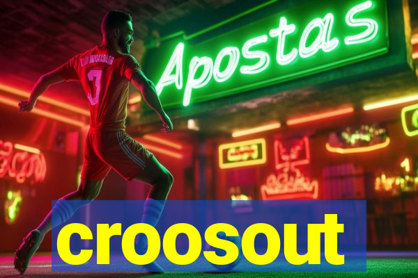 croosout