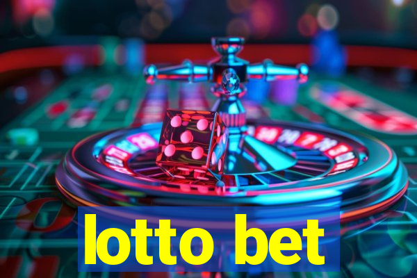 lotto bet