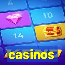 casinos