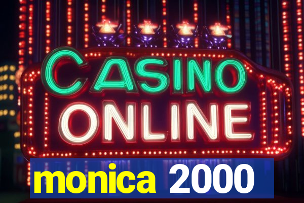 monica 2000