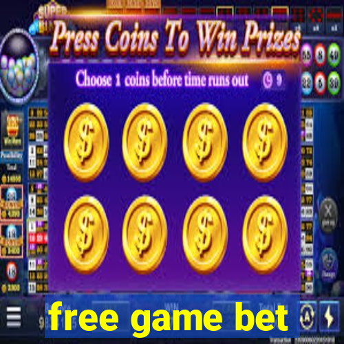 free game bet