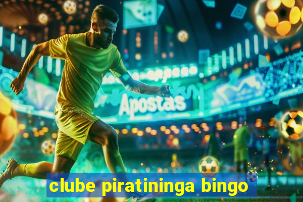 clube piratininga bingo