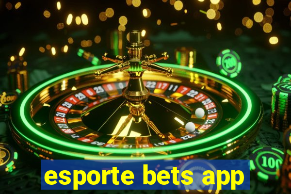 esporte bets app