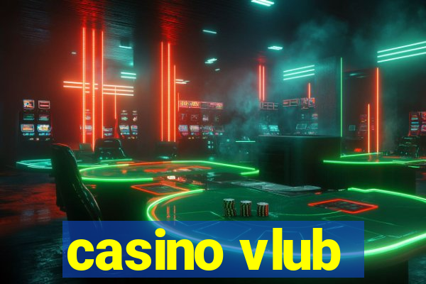 casino vlub