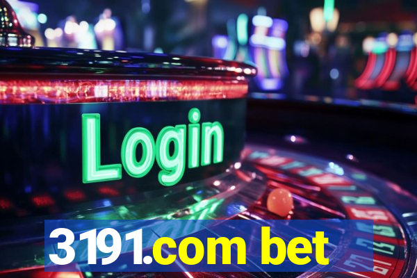 3191.com bet