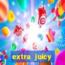 extra juicy megaways slot