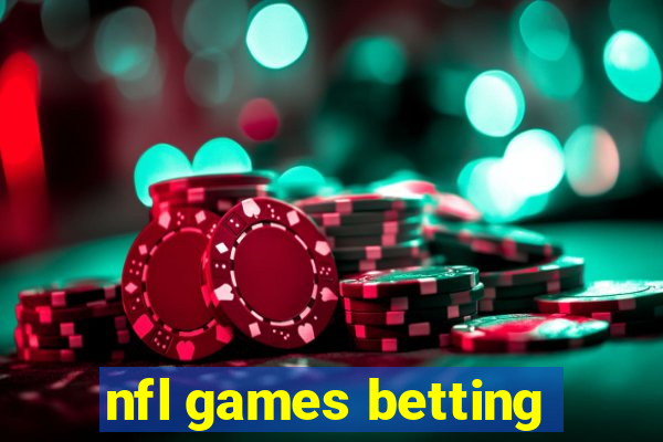 nfl games betting