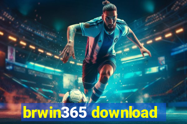 brwin365 download