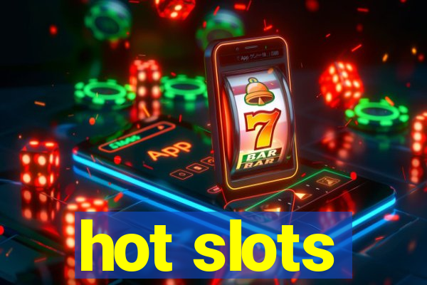 hot slots