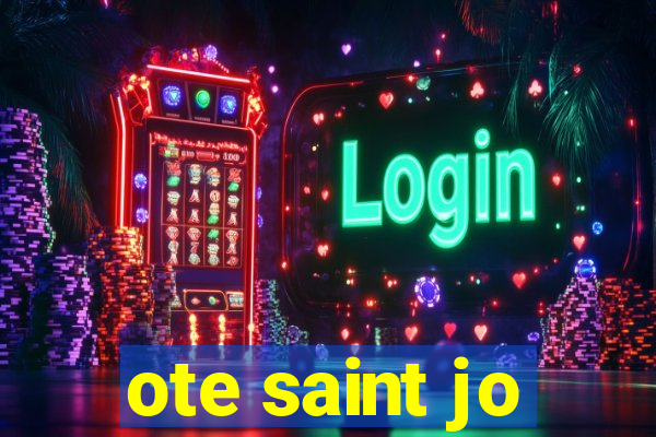 ote saint jo