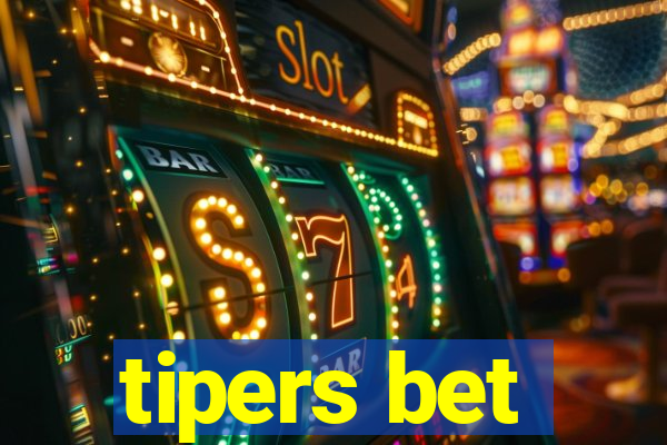 tipers bet