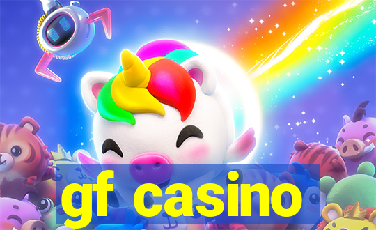 gf casino