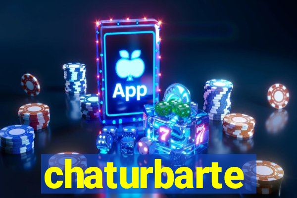 chaturbarte