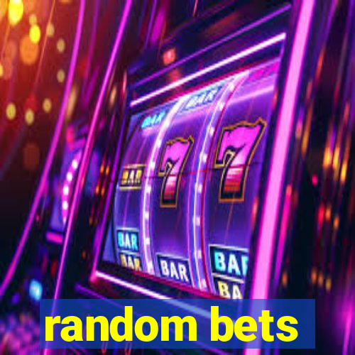 random bets