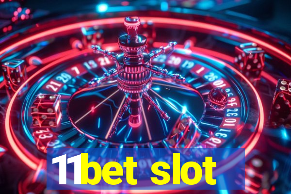 11bet slot