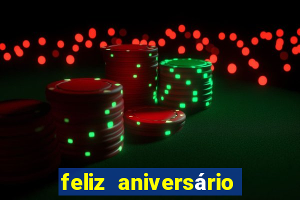 feliz aniversário amor tumblr