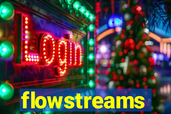 flowstreams