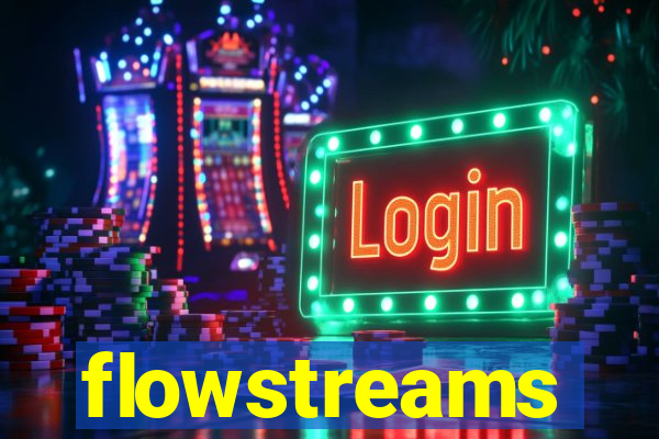 flowstreams