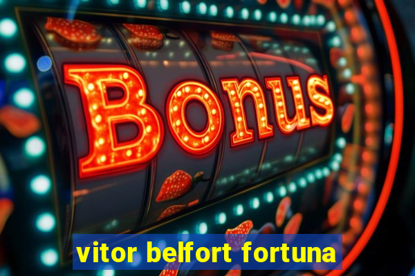 vitor belfort fortuna