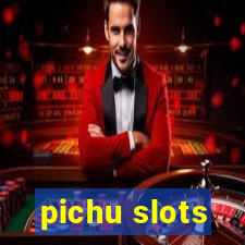 pichu slots