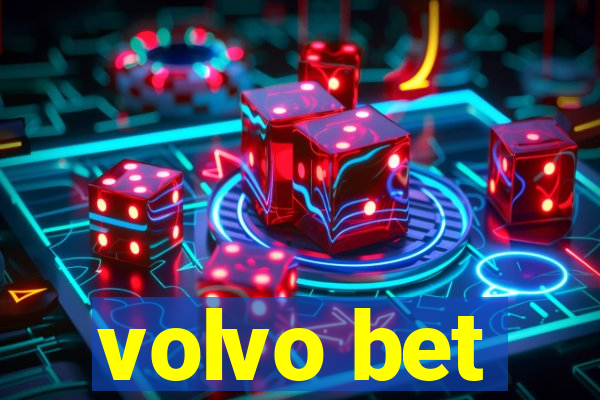 volvo bet