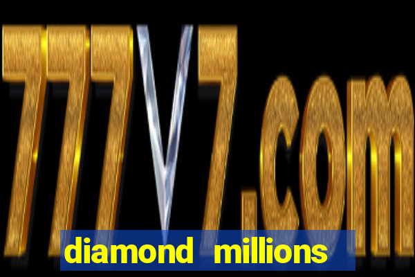 diamond millions slot machine