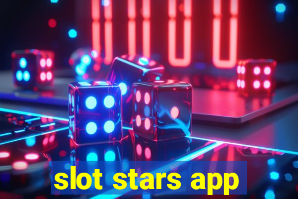 slot stars app