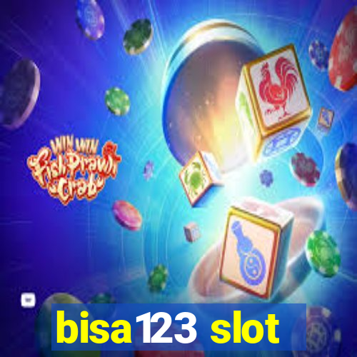 bisa123 slot