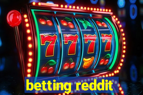 betting reddit