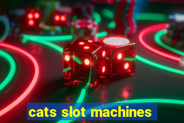 cats slot machines