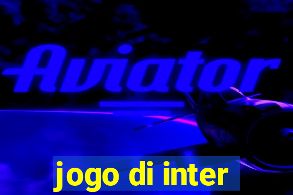 jogo di inter