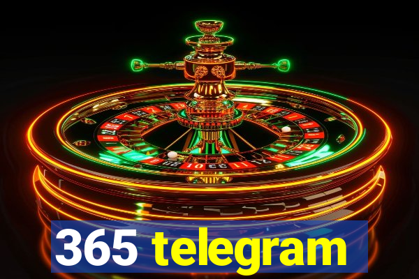 365 telegram